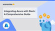 A Quick Guide to Set up Azure Cost Notifications in Slack